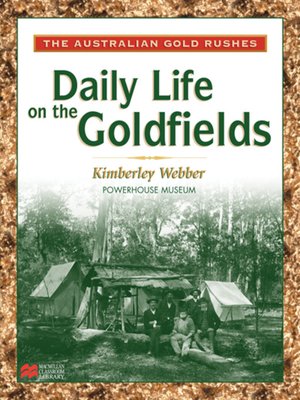 cover image of Daily Life on the Goldfields